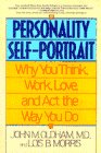 The Personality Self-Portrait: Why You Think, Work, Love and Act the Way You Do
