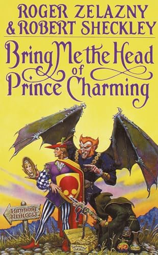 Bring Me the Head of Prince Charming book cover