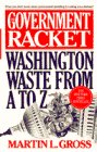 The Government Racket