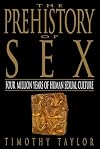 The Prehistory of Sex: Four Million Years of Human Sexual Culture