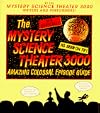The Mystery Science Theater 3000 Amazing Colossal Episode Guide