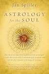 Astrology for the Soul (Bantam Classics)