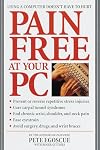 Pain Free at Your PC