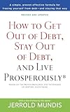 How To Get Out Of Debt Stay Out Of Debt And Live Prosperously Based On The Proven Principles And Techniques Of Debtors Anonymous