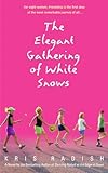 The Elegant Gathering of White Snows