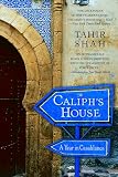 The Caliph's House