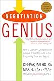 Negotiation Genius How To Overcome Obstacles And Achieve Brilliant Results At The Bargaining Table And Beyond