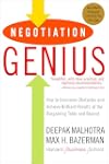 Negotiation Genius: How to Overcome Obstacles and Achieve Brilliant Results at the Bargaining Table and Beyond
