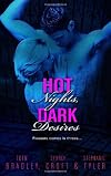 Hot Nights, Dark Desires (Anthology 3-in-1)