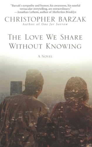 The Love We Share Without Knowing