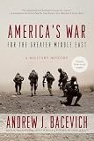 America's War for the Greater Middle East