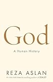 God A Human History