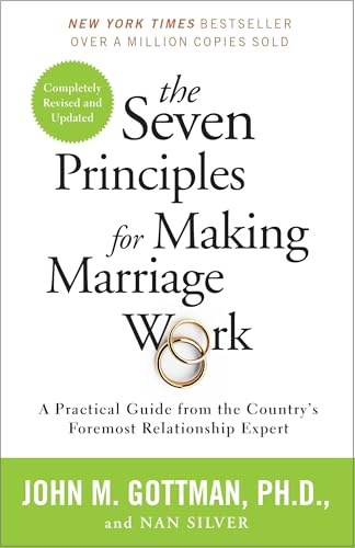 Cover of The Seven Principles for Making Marriage Work by John M. Gottman & Nan Silver