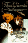The Journey Begins (Road to Avonlea Series, Book 1)