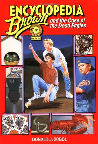 Encyclopedia Brown and the Case of the Dead Eagles cover