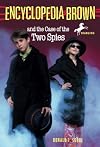 Encyclopedia Brown and the Case of the Two Spies
