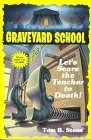 Let's Scare the Teacher to Death!