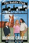 Horse Crazy (Saddle Club)