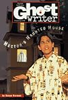 HECTOR'S HAUNTED HOUSE (GW46) (Ghostwriter)