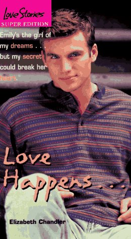 Love Happens (By: Elizabeth Chandler) cover
