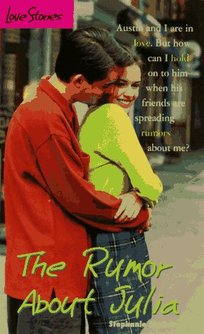 The Rumor About Julia (By: Stephanie Sinclair) cover