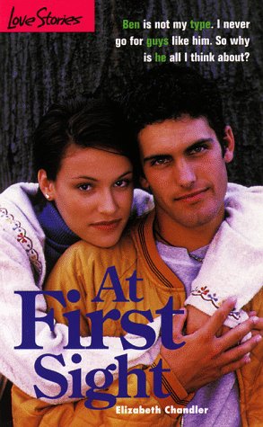 At First Sight (By: Elizabeth Chandler) cover