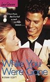 While You Were Gone