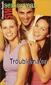 Troublemaker (Sweet Valley High Senior Year)
