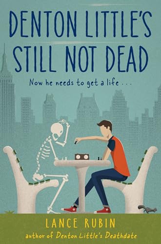 Denton Little's Still Not Dead book cover
