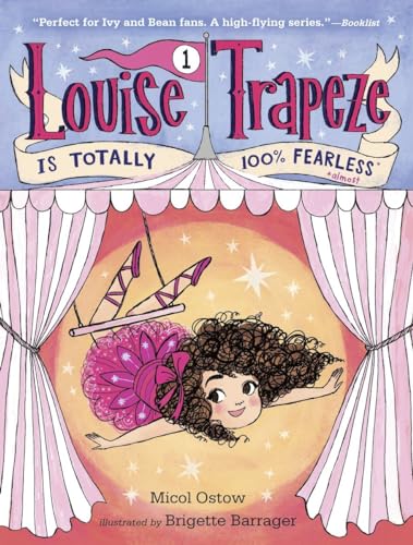 Cover of Louise Trapeze Is Totally 100% Fearless