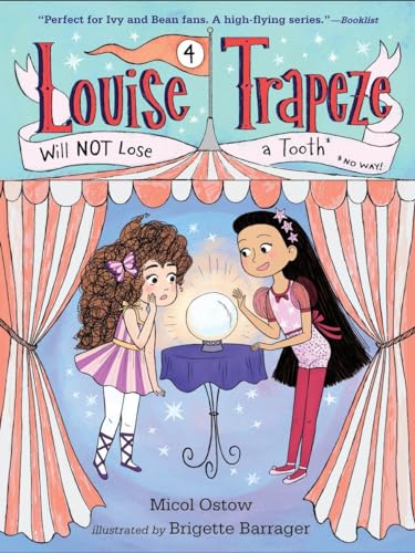 Cover of Louise Trapeze will not lose a tooth