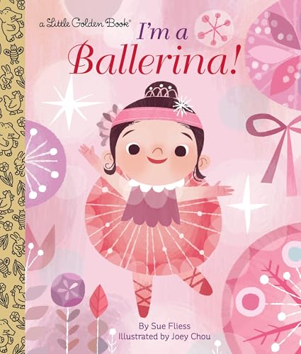 I'm a Ballerina! (By: Sue Fliess) cover