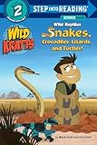Wild Reptiles Snakes Crocodiles Lizards And Turtles Wild Kratts