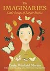 The Imaginaries: Little Scraps of Larger Stories