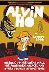 Alvin Ho: Allergic to the Great Wall, the Forbidden Palace, and Other Tourist Attractions