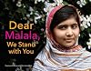 Dear Malala, We Stand with You