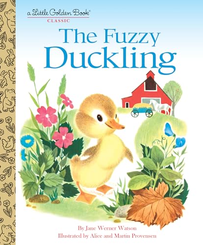 The Fuzzy Duckling (By: Jane Werner Watson) cover