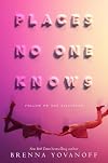 Places No One Knows