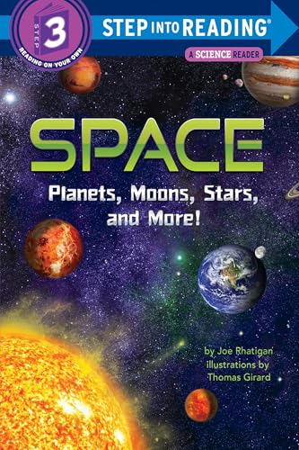 Space: Planets, Moons, Stars, and More! (Step into Reading)