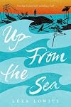 Up From the Sea