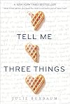 Tell Me Three Things