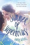 Summer of Supernovas