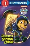Chase's Space Case (Paw Patrol) (Step into Reading)