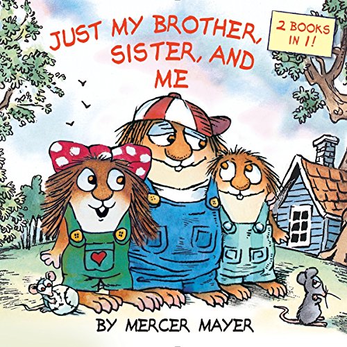 Cover of Just My Brother, Sister, and Me