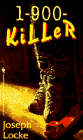 1-900-Killer (As:Joseph Locke) cover