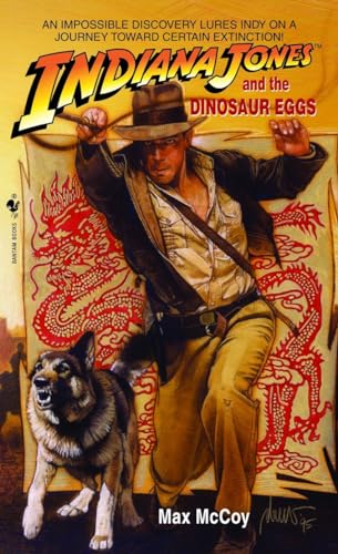 Indiana Jones and the Dinosaur Eggs (By: Max McCoy) cover