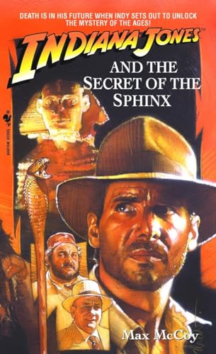 Indiana Jones and the Secret of the Sphinx (By: Max McCoy) cover