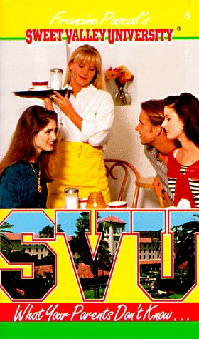 What Your Parents Don't Know... book cover