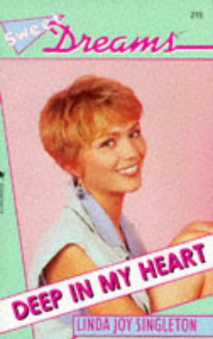 Deep in My Heart (By: Linda Joy Singleton) cover