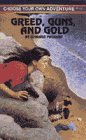 Greed, Guns, and Gold (By: Edward Packard) cover